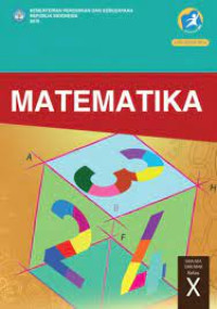 Image of Matematika SMA/MA/SMK/MAK Kelas X